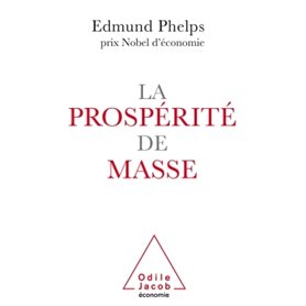 La Prospérité de masse