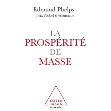 La Prospérité de masse