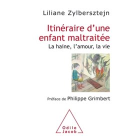 Itinéraire d'une enfant maltraitée