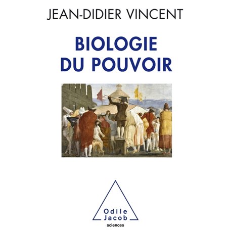 Biologie du pouvoir