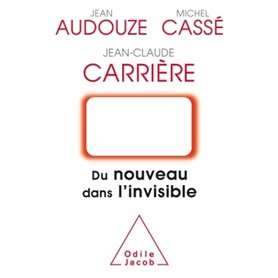 Du Nouveau dans l'invisible