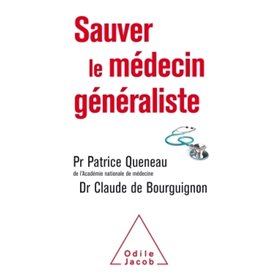 Sauver le médecin généraliste