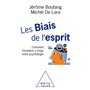 Les Biais de l'esprit