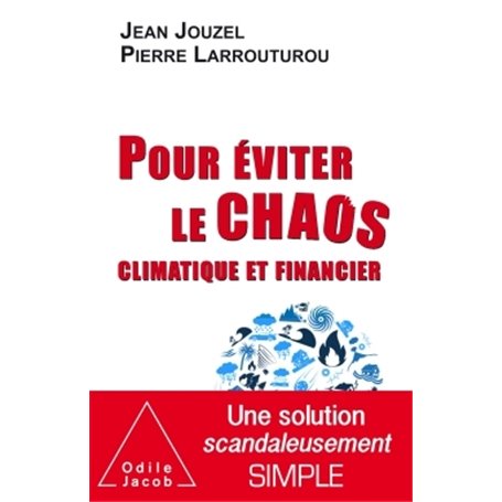 Pour éviter le chaos climatique et financier