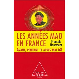 Les Années Mao en France