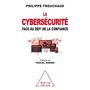 La Cybersécurité face au défi de la confiance