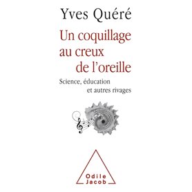 Un coquillage au creux de l'oreille