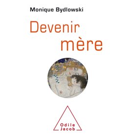 Devenir mère