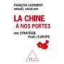 La Chine à nos portes