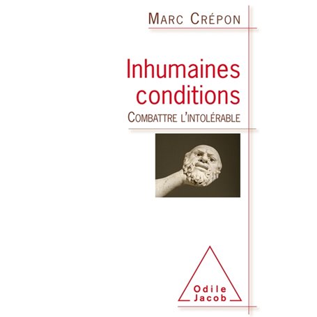 Inhumaines conditions