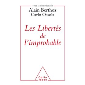 Les libertés de l'improbable