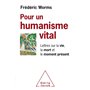 Pour un humanisme vital