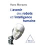 L'avenir des robots et l'intelligence humaine