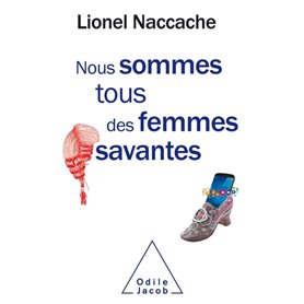 Nous sommes tous des femmes savantes