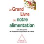 Le Grand livre de notre alimentation