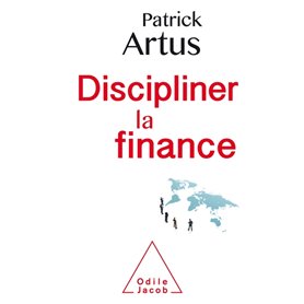 Discipliner la finance