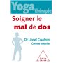 YOGA THERAPIE Soigner le mal de dos