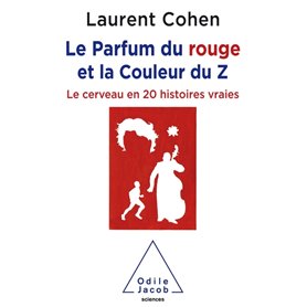 Le Parfum du rouge et la Couleur du Z