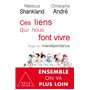 Ces liens qui nous font vivre