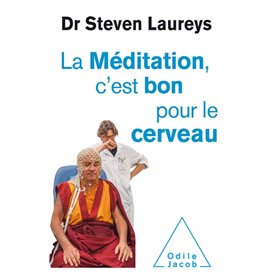 La Méditation c'est bon pour le cerveau