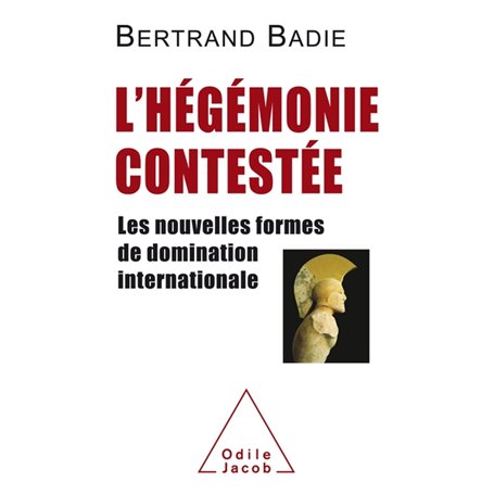 L'hégémonie contestée