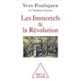 Les Immortels et la Révolution