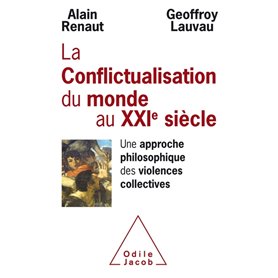 Conflictualisation du monde au XXIe siècle