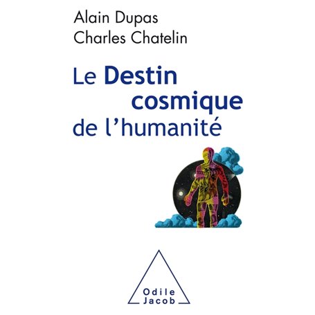 Le Destin cosmique de l'humanité