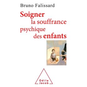 Soigner la souffrance psychique des enfants