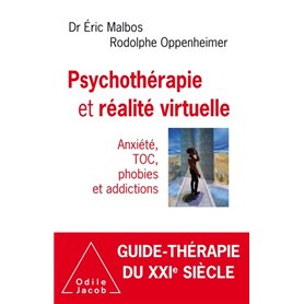 Psychothérapie et réalité virtuelle