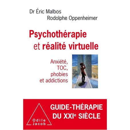 Psychothérapie et réalité virtuelle