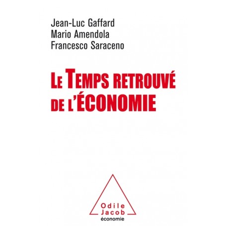 Le temps retrouvé de l'économie