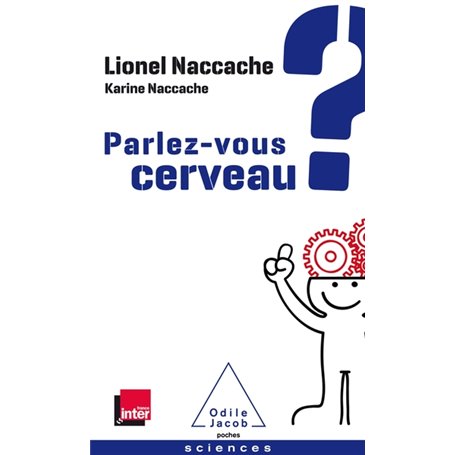 Parlez-vous cerveau?