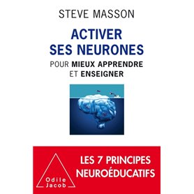 Activer ses neurones