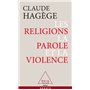 Les religions, la parole et la violence