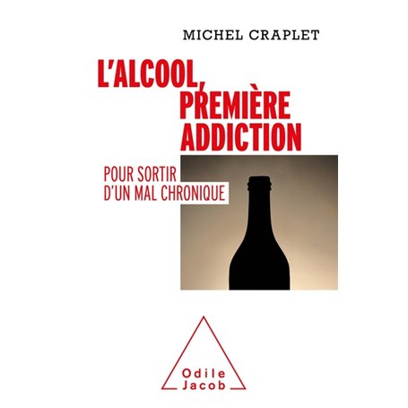 L'Alcool, première addiction