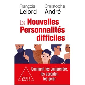 Les Nouvelles personnalités difficiles