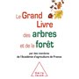 Le Grand Livre des arbres et de la forêt