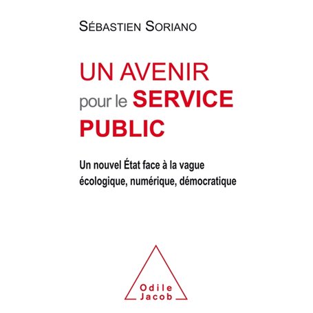 Un avenir pour le service public