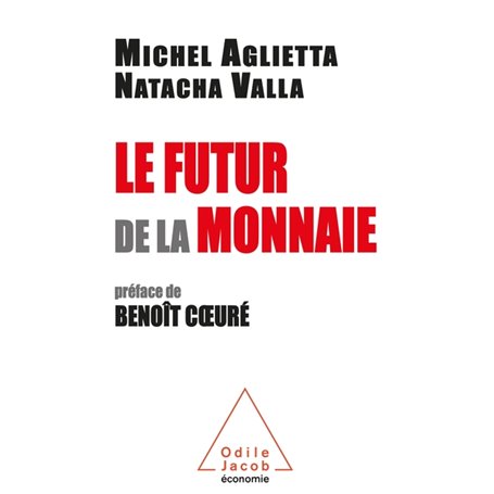 Le  Futur de la monnaie