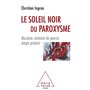 Le Soleil noir du paroxysme