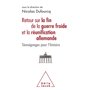 Retour sur la fin de la guerre froide et la réunification allemande