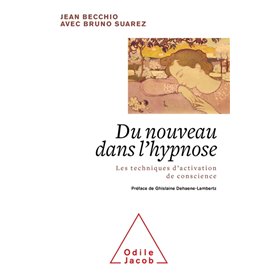 Du nouveau dans l'hypnose