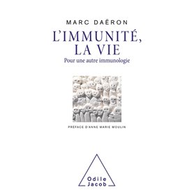 L'Immunité , la vie