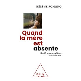 Quand la mère est absente