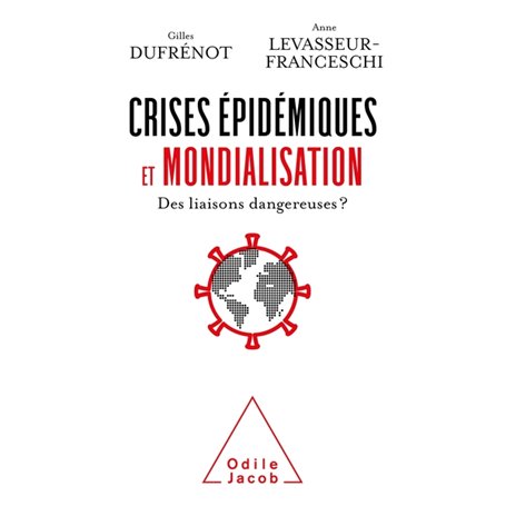 Crises épidémiques et mondialisation