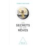 Les secrets de vos rêves - COLLECTOR