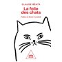 La Folie des chats