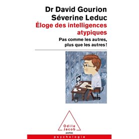 Éloge des intelligences atypiques