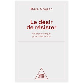 Le Désir de résister